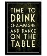 Time to Drink Champagne