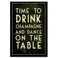 Time to Drink Champagne