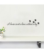 A House is not Home Without a Dog