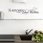 The Kitchen is The Heart of the Home